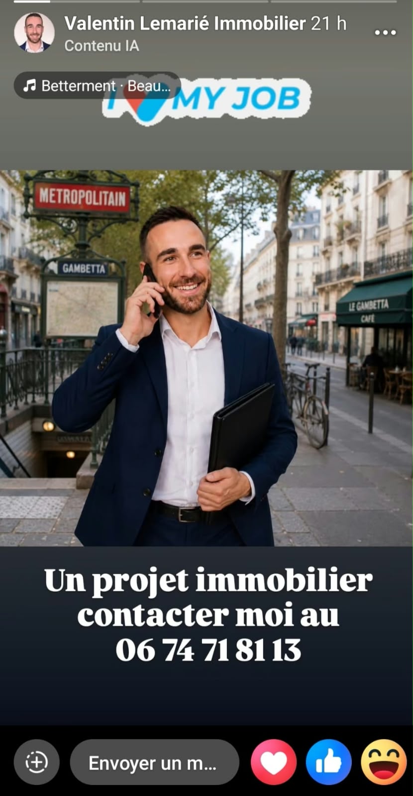 Story Facebook de Valentin Lemarié Immobilier : visuel produit par 300 Immobilier, sticker I love my job et bandeau de contact
